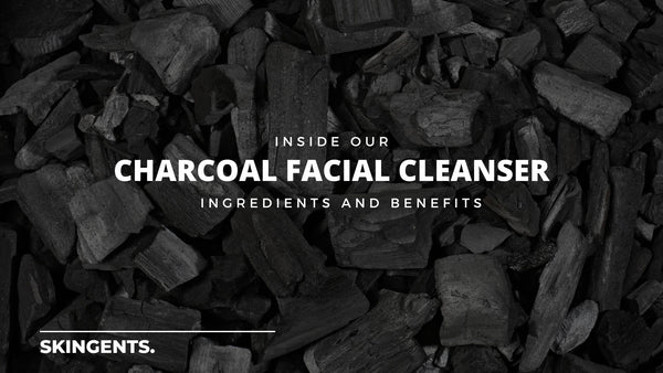 Inside Our Charcoal Facial Cleanser’s Ingredients and Benefits